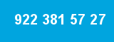 922 381 57 27